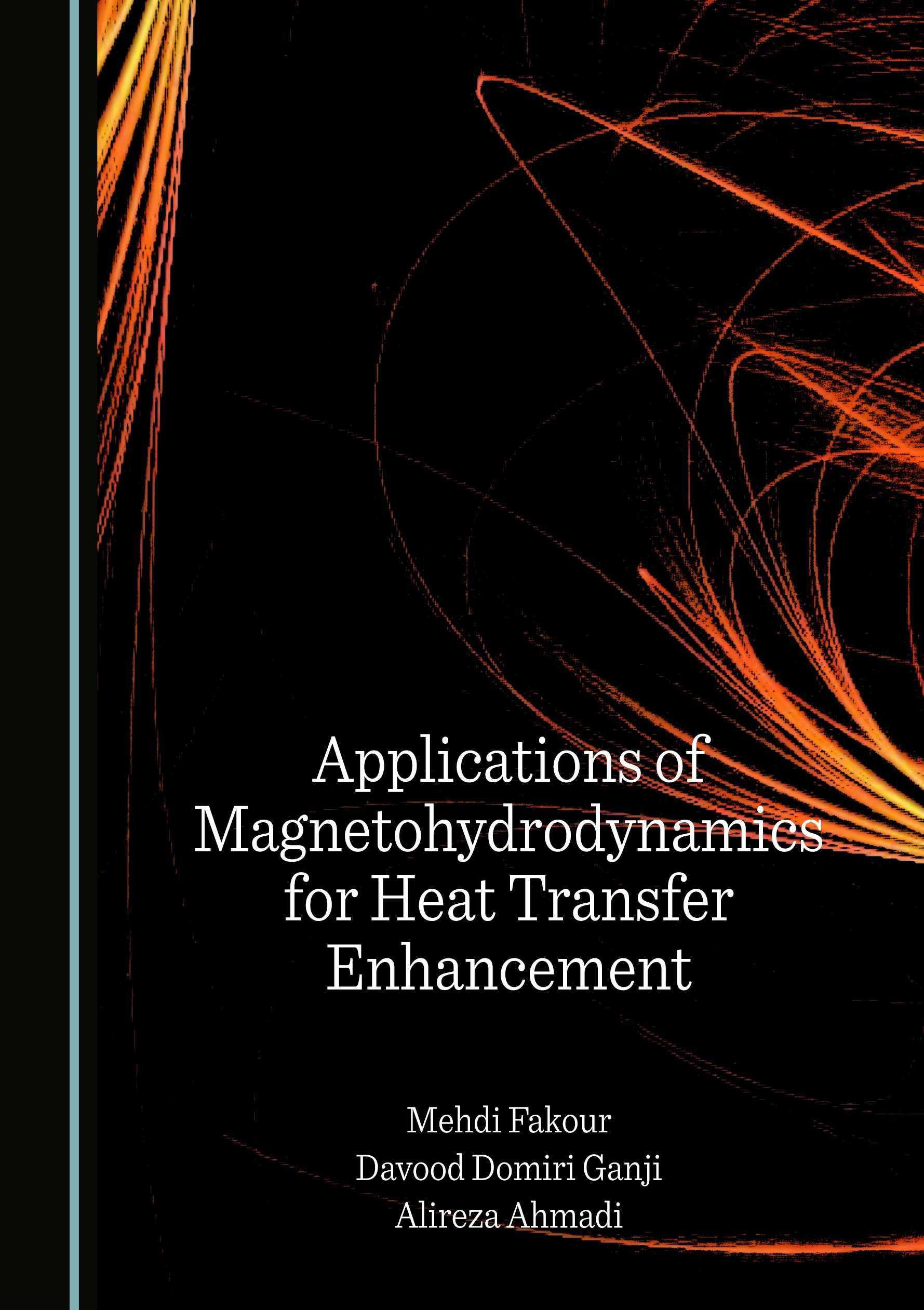 Cover of Applications of Magnetohydrodynamics for Heat Transfer Enhancement