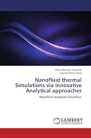 جلد کتاب Nanofluid thermal Simulations via innovative Analytical approaches